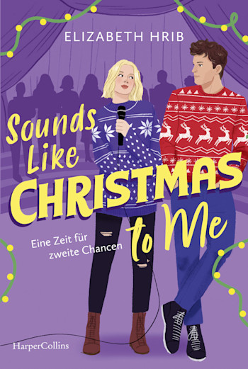 Buchcover: Sounds Like Christmas to Me: Eine Zeit für zweite Chancen